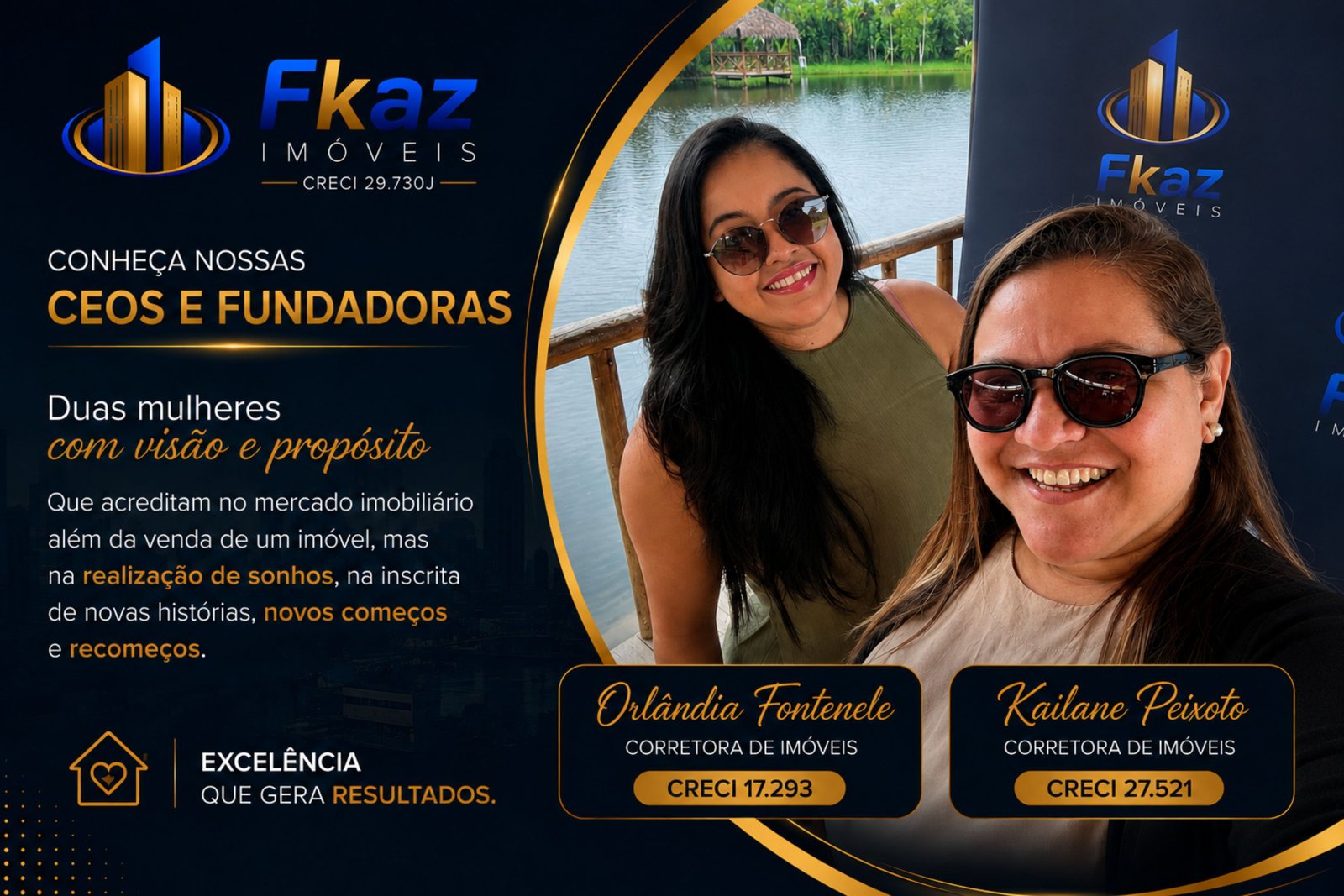 CEOs e Fundadoras da FKaz Imóveis